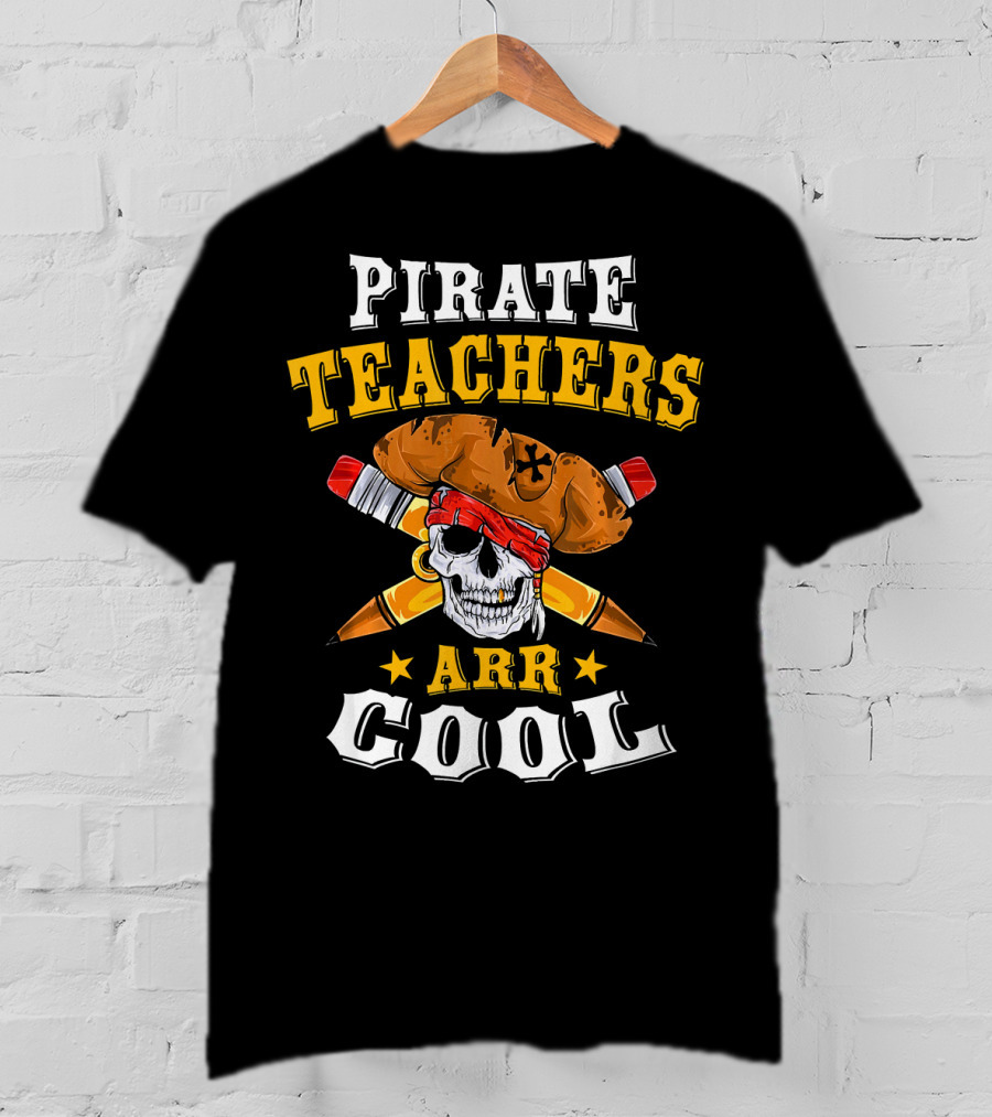 Pirate Teachers ARR Cool Skull Halloween T-Shirt
