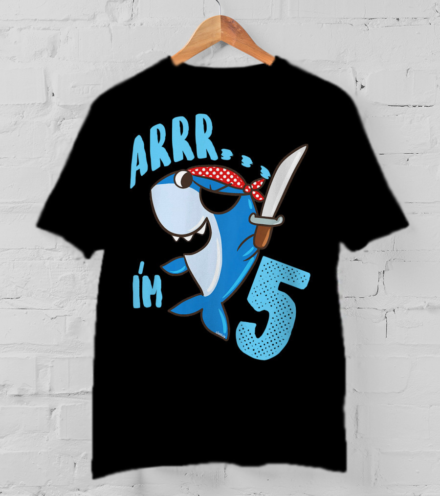 ARRR I'm 5 Boys Shark Pirate Birthday Idea T-Shirt
