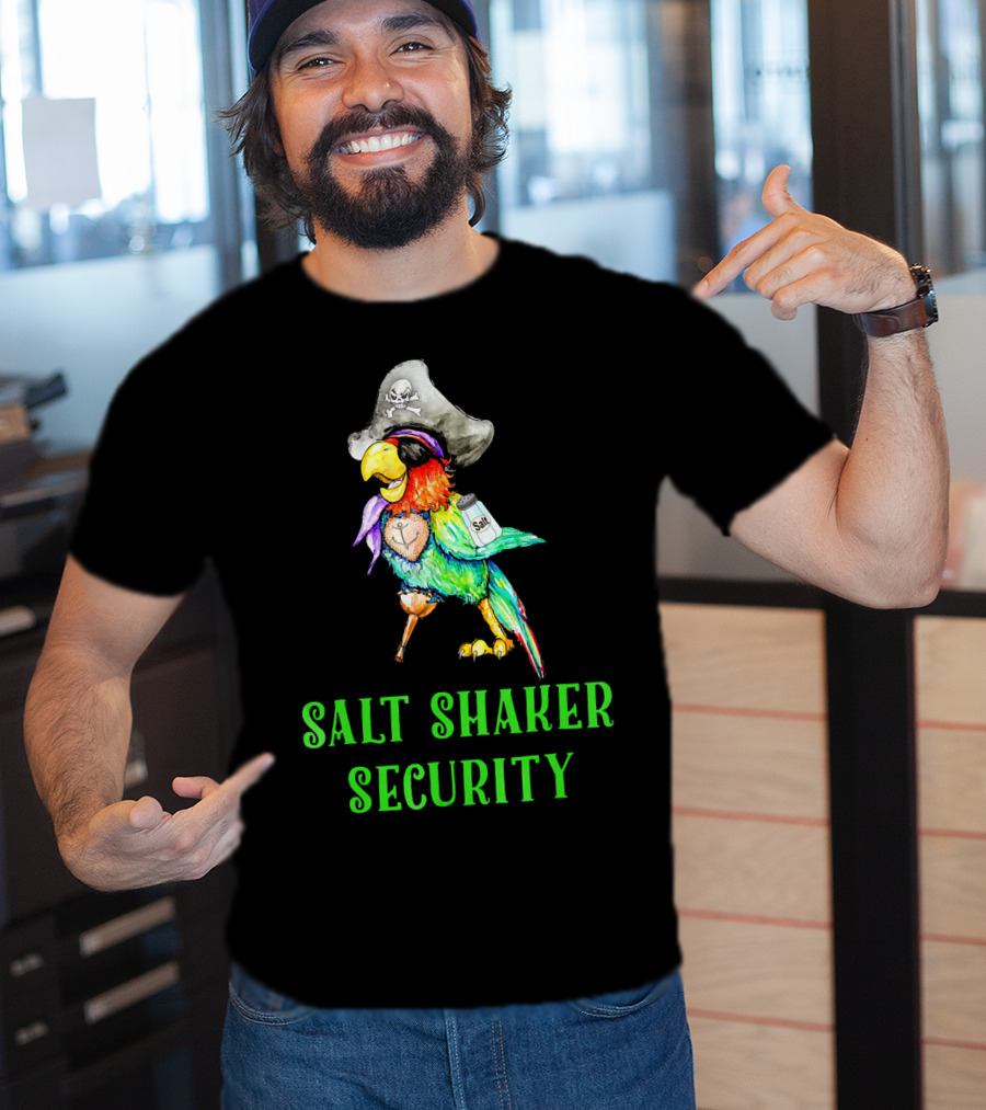 Salt Shaker Security Pirate Head Parrot With Eyepatch And Peg Leg T-Shirt