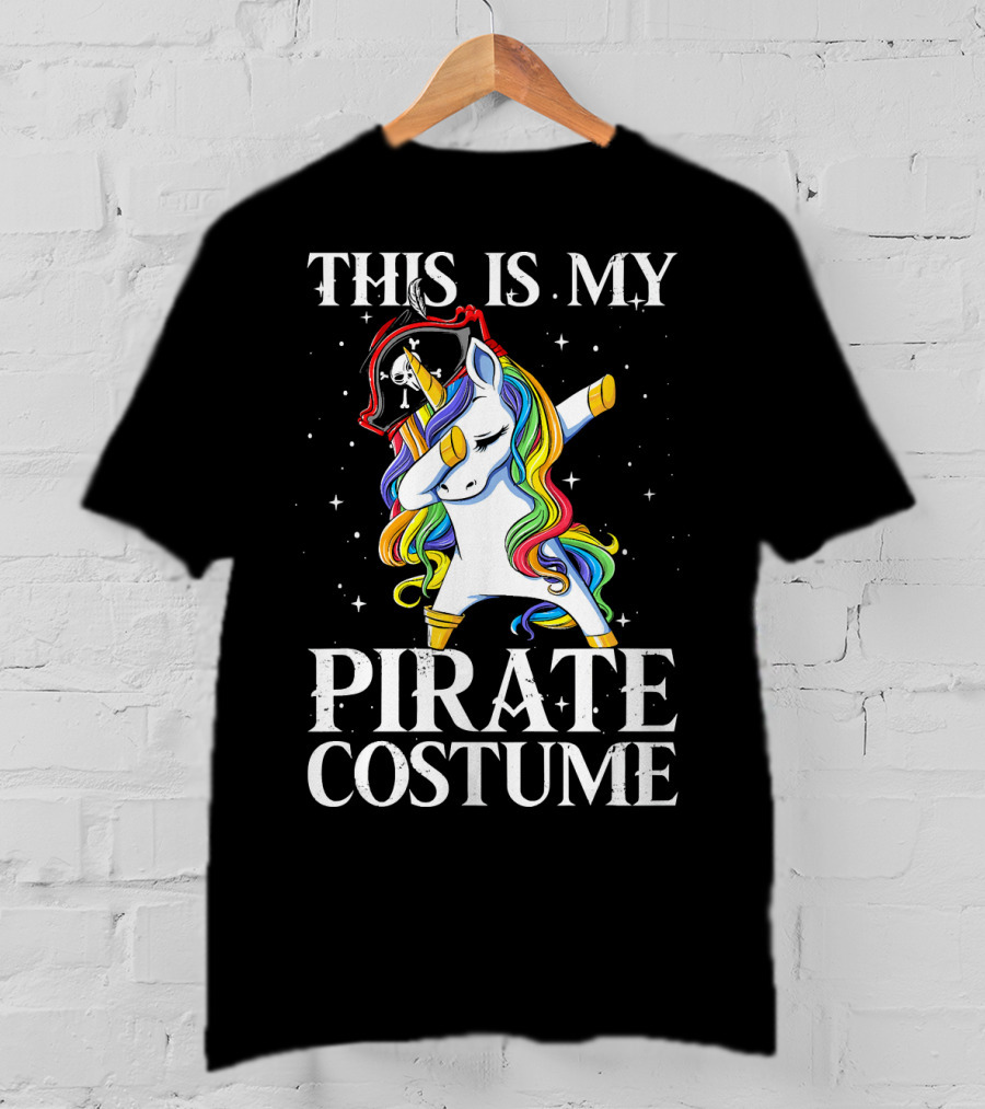 This Is My Pirate Costume Dabbing Unicorn Pirate T-Shirt