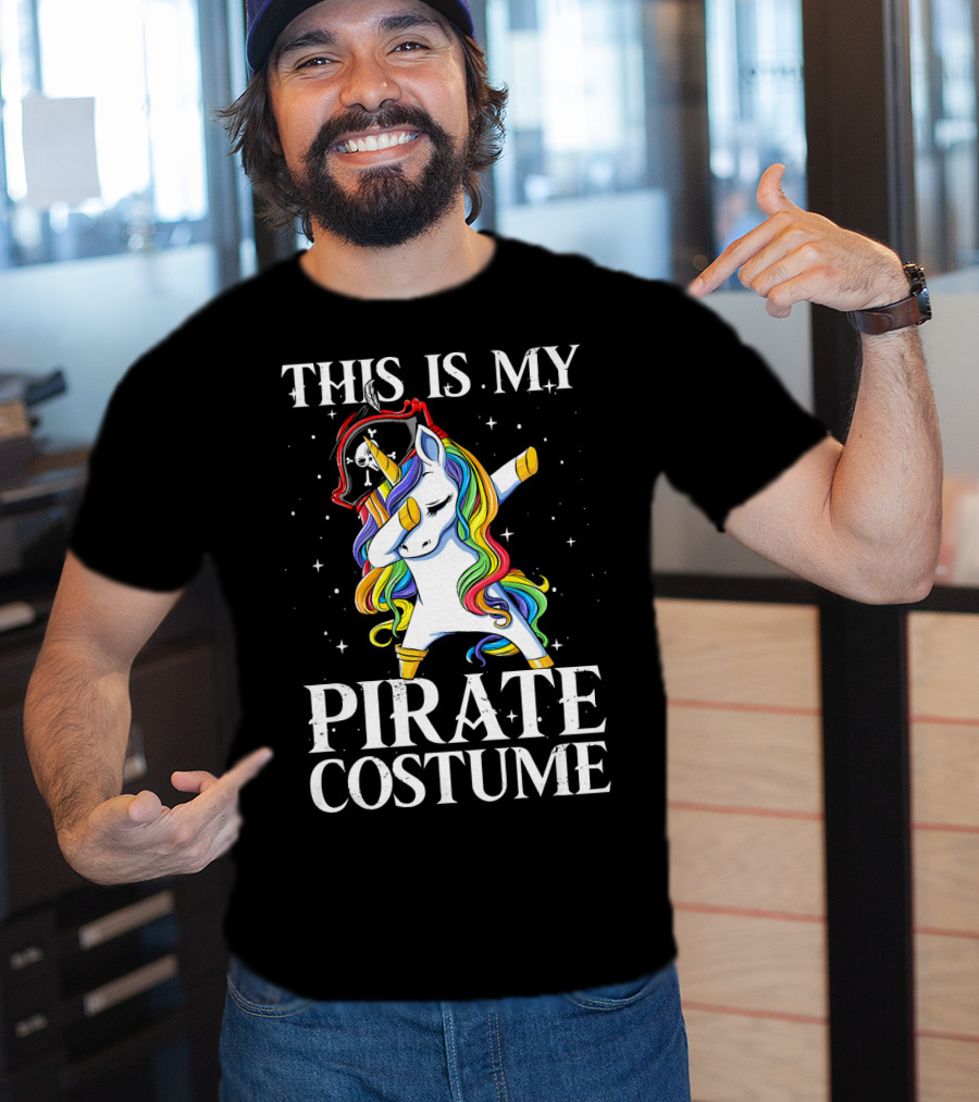 This Is My Pirate Costume Dabbing Unicorn Pirate T-Shirt
