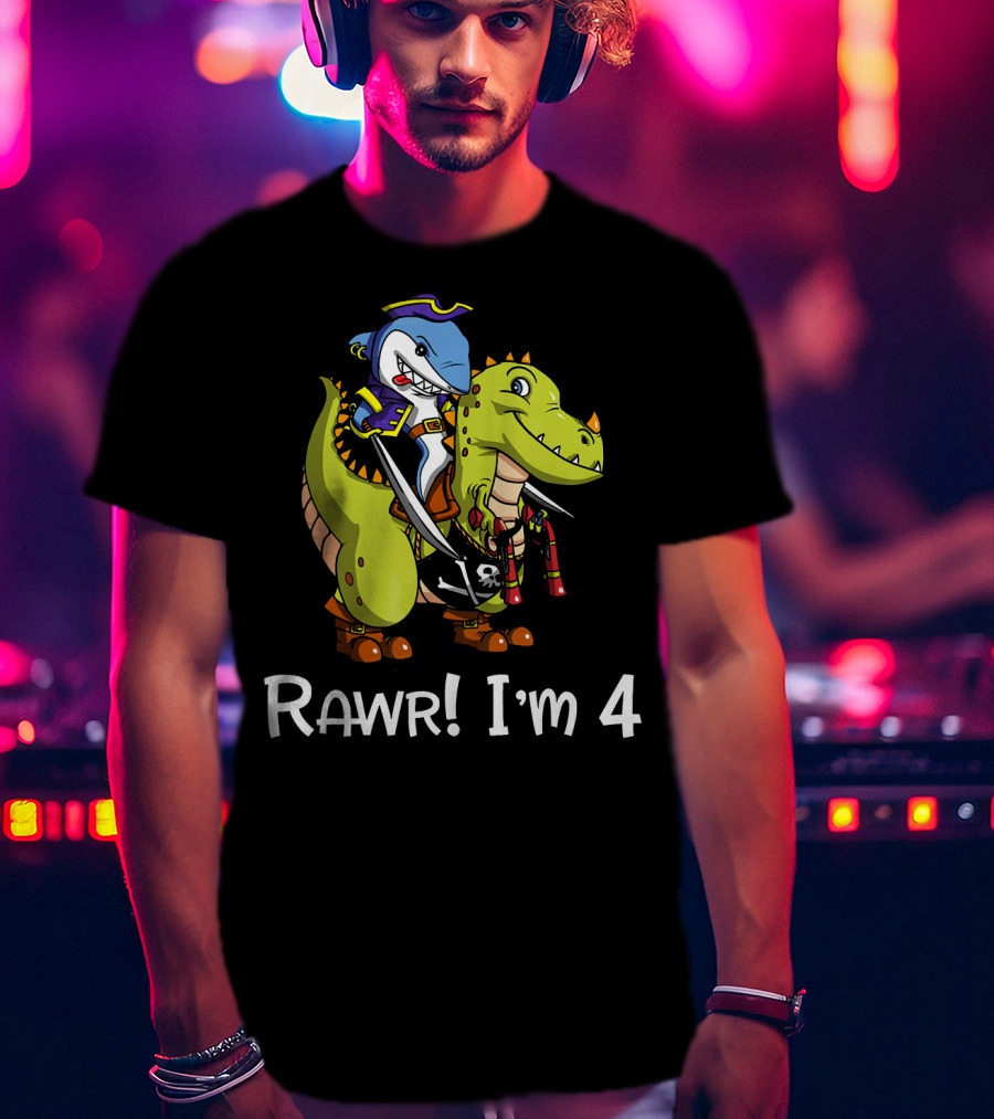 Rawr Dinosaur Shark Pirate Birthday Party I'm 4 T-Shirt