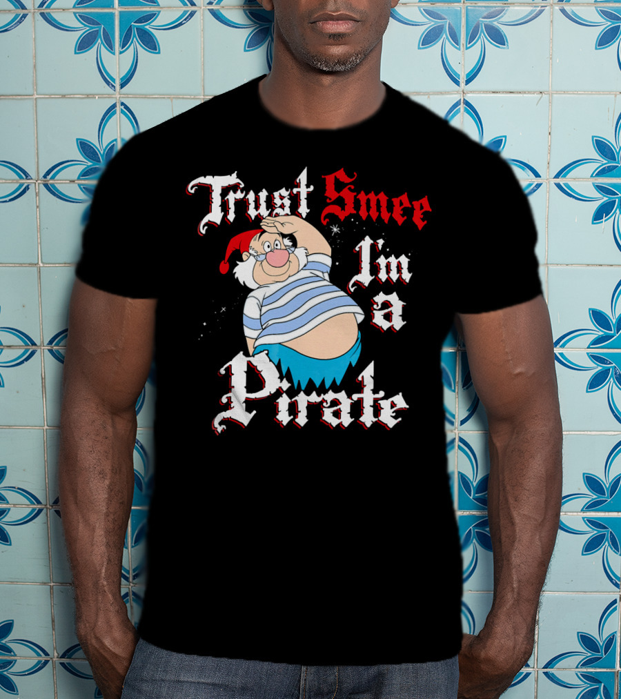 Disney Peter Pan Trust Smee I'm A Pirate T-Shirt