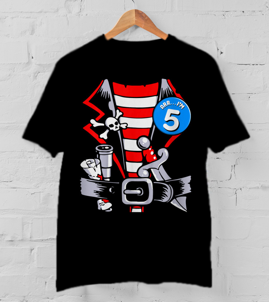 Arrr. I'm 5 Kids Birthday Pirate T-Shirt