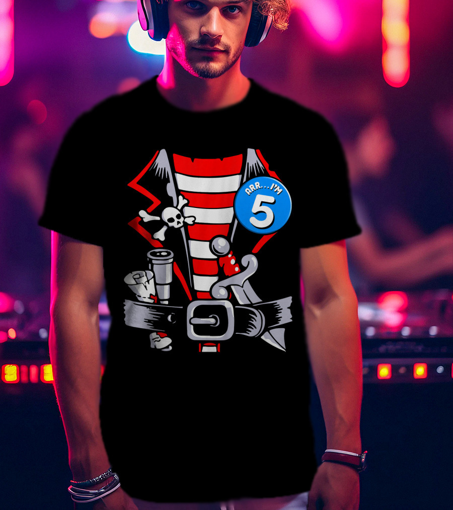 Arrr. I'm 5 Kids Birthday Pirate T-Shirt