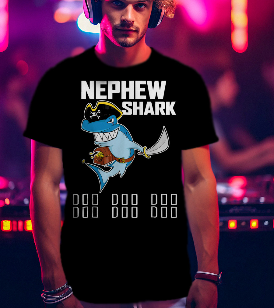 Nephew Shark Pirate Doo Doo Doo Treasure Sword T-Shirt