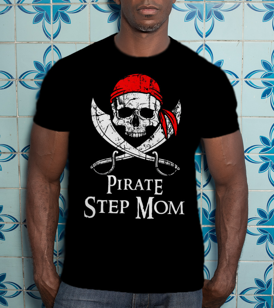 Pirate Step Mom Skull And Crossbones With Red Bandana T-Shirt