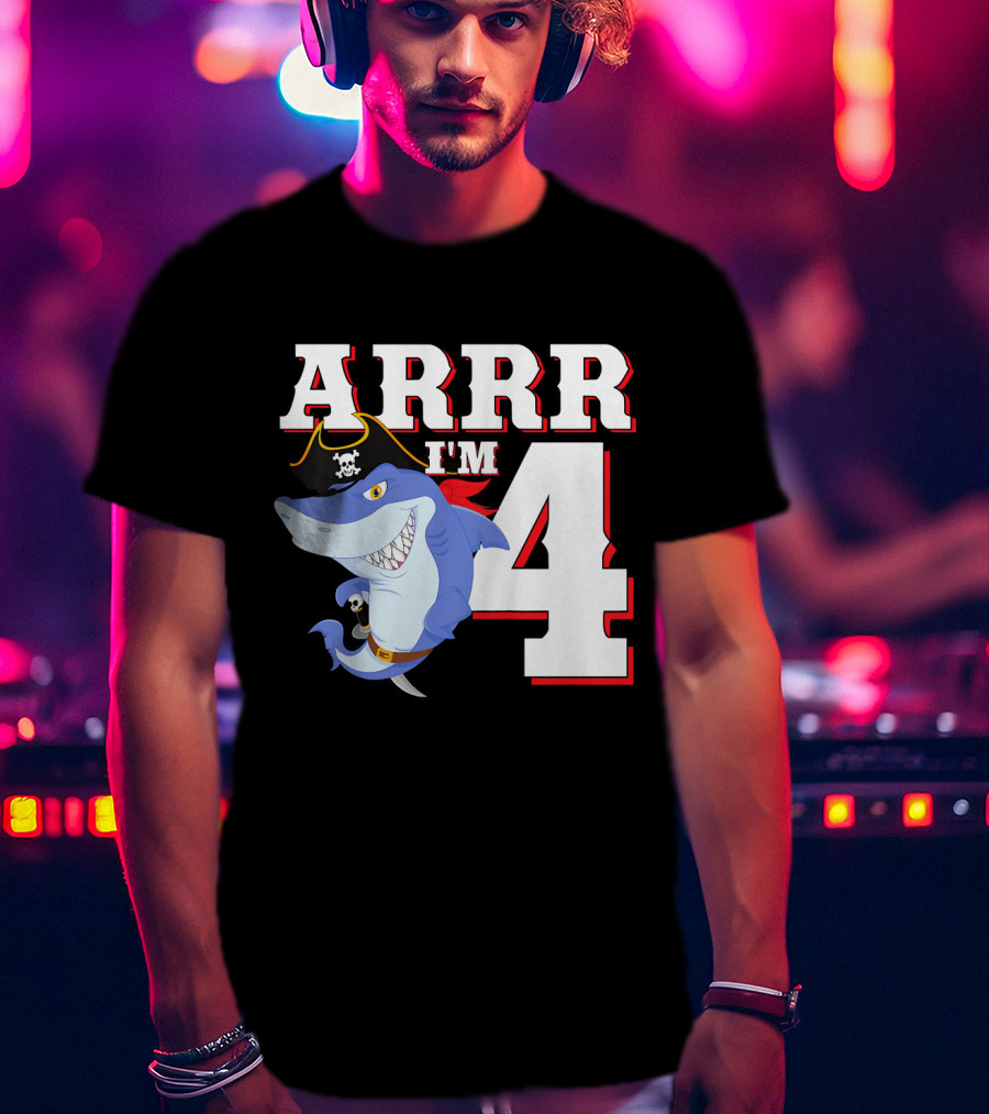 ARRR I'm 4 Kids Pirate Shark Birthday T-Shirt