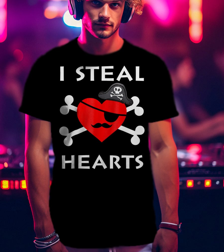 I Steal Hearts Valentine Day Pirate Eyepatch Skull Crossbones T-Shirt
