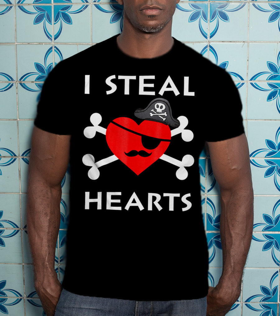 I Steal Hearts Valentine Day Pirate Eyepatch Skull Crossbones T-Shirt