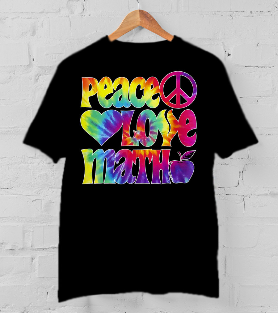 Peace Love Math Teacher Tie-Dye Symbols T-Shirt