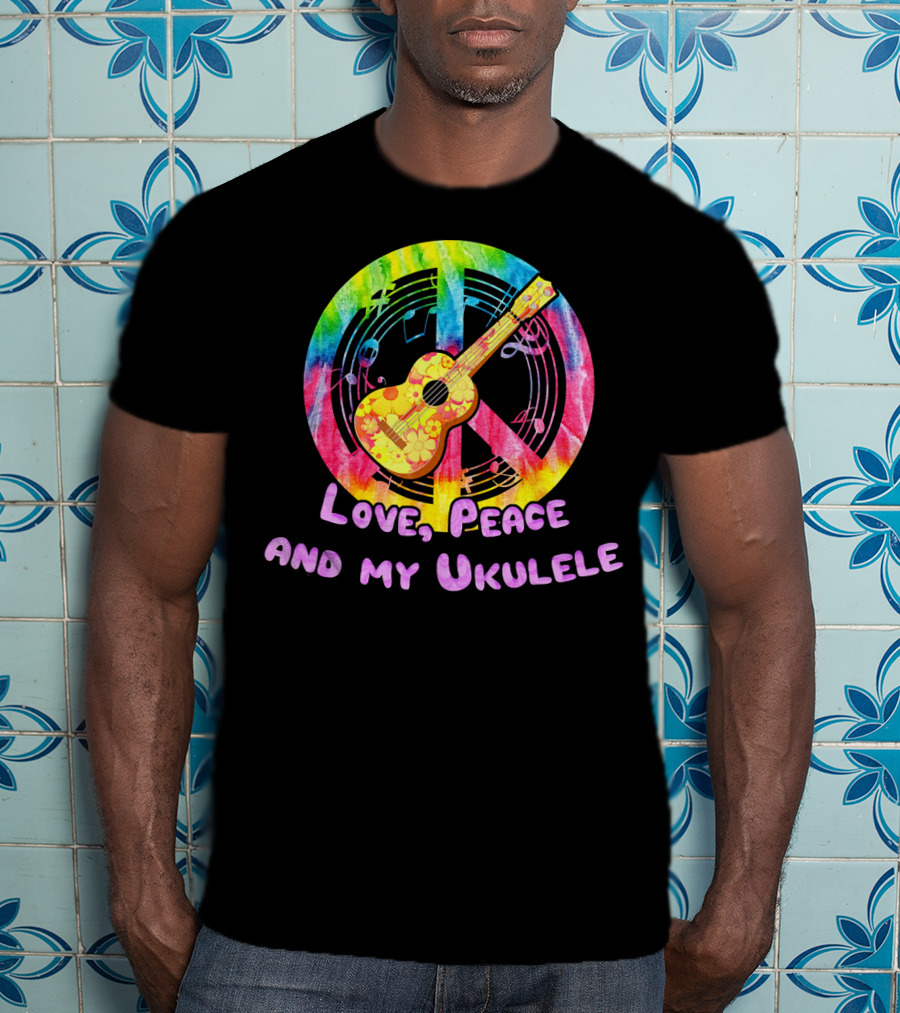 Love Peace And My Ukulele Music Hippi Rainbow Guitar Peace Sign T-Shirt