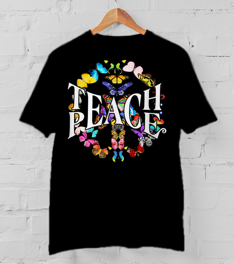 Teach Peace Colorful Butterfly Peace Sign T-Shirt