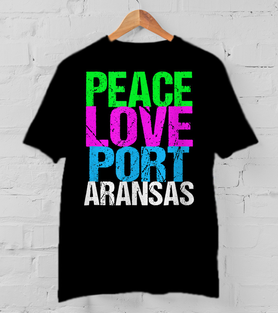 Peace Love Port Aransas T-Shirt