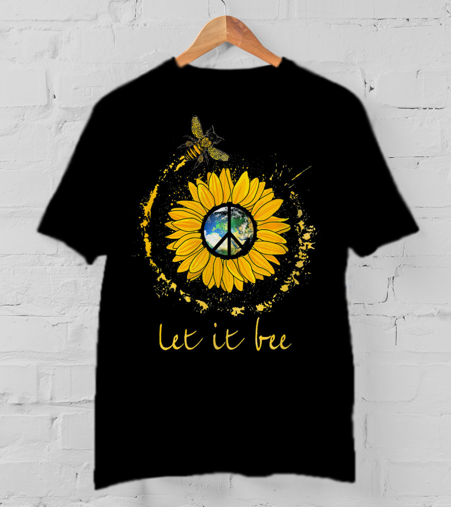 Let It Bee Flower Earth Peace Sign Hippie Yellow Sunflower T-Shirt