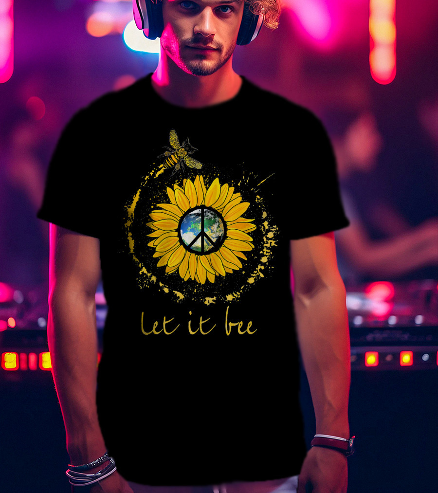 Let It Bee Flower Earth Peace Sign Hippie Yellow Sunflower T-Shirt