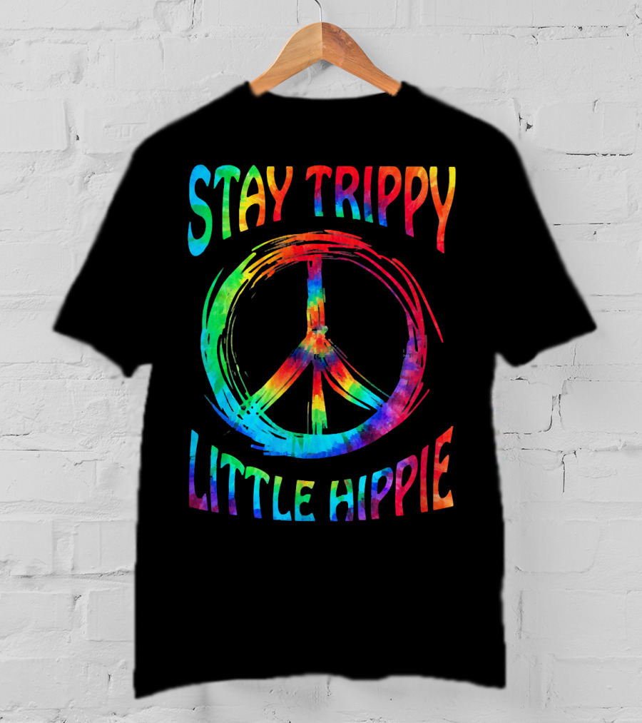 Stay Trippy Little Hippie Peace Day Rainbow Peace T-Shirt