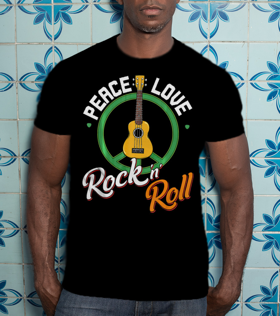 Peace Love Rock N Roll Anti War Ukulele Kindness T-Shirt