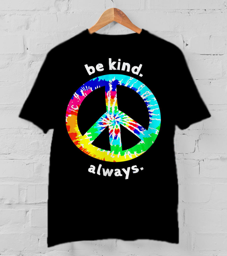 Be Kind Always Tie Dye Peace Sign T-Shirt