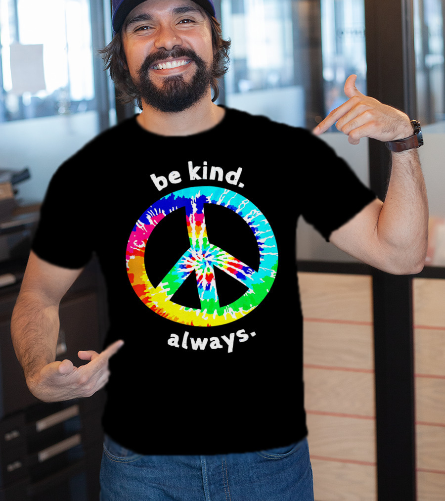 Be Kind Always Tie Dye Peace Sign T-Shirt