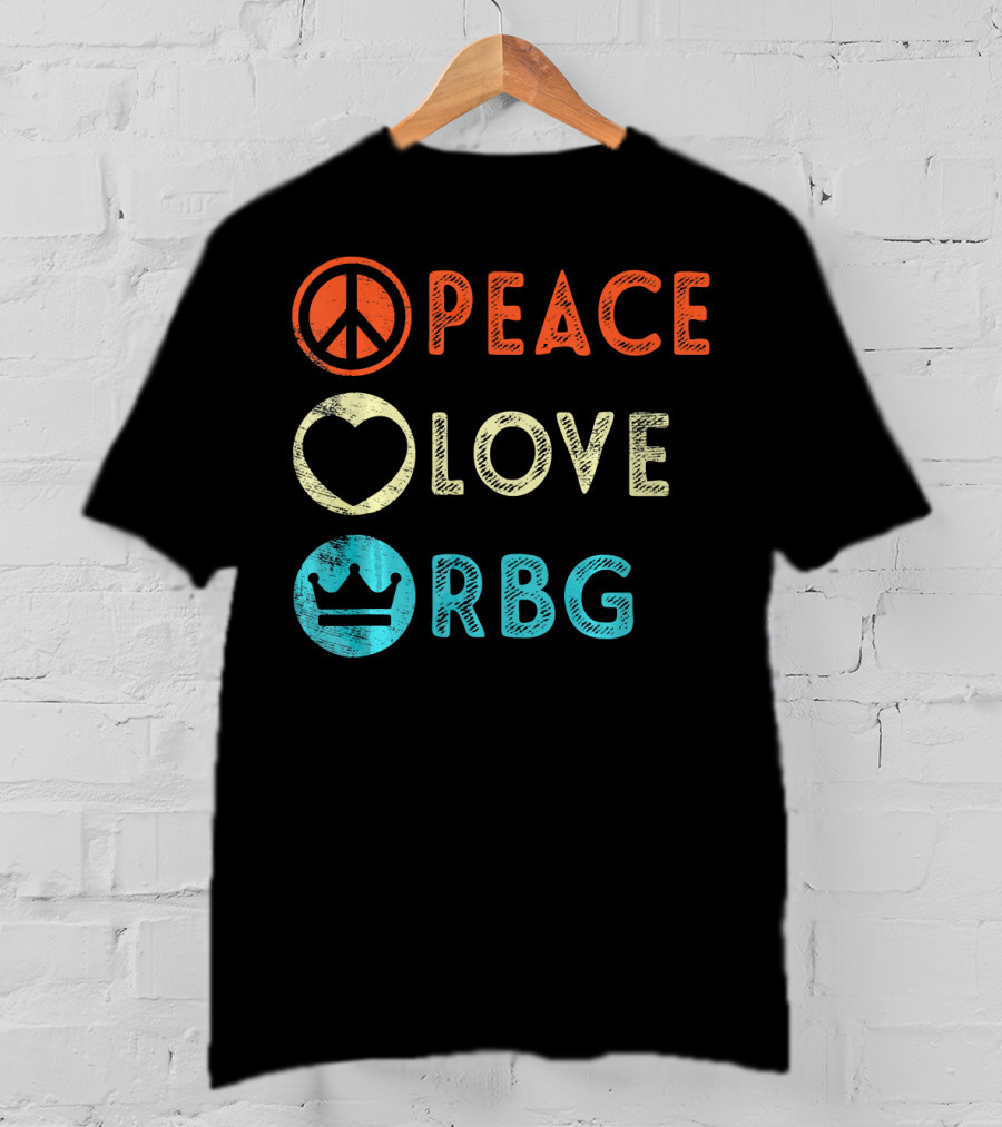 Peace Love RBG Ruth Bader Ginsburg Crown T-Shirt