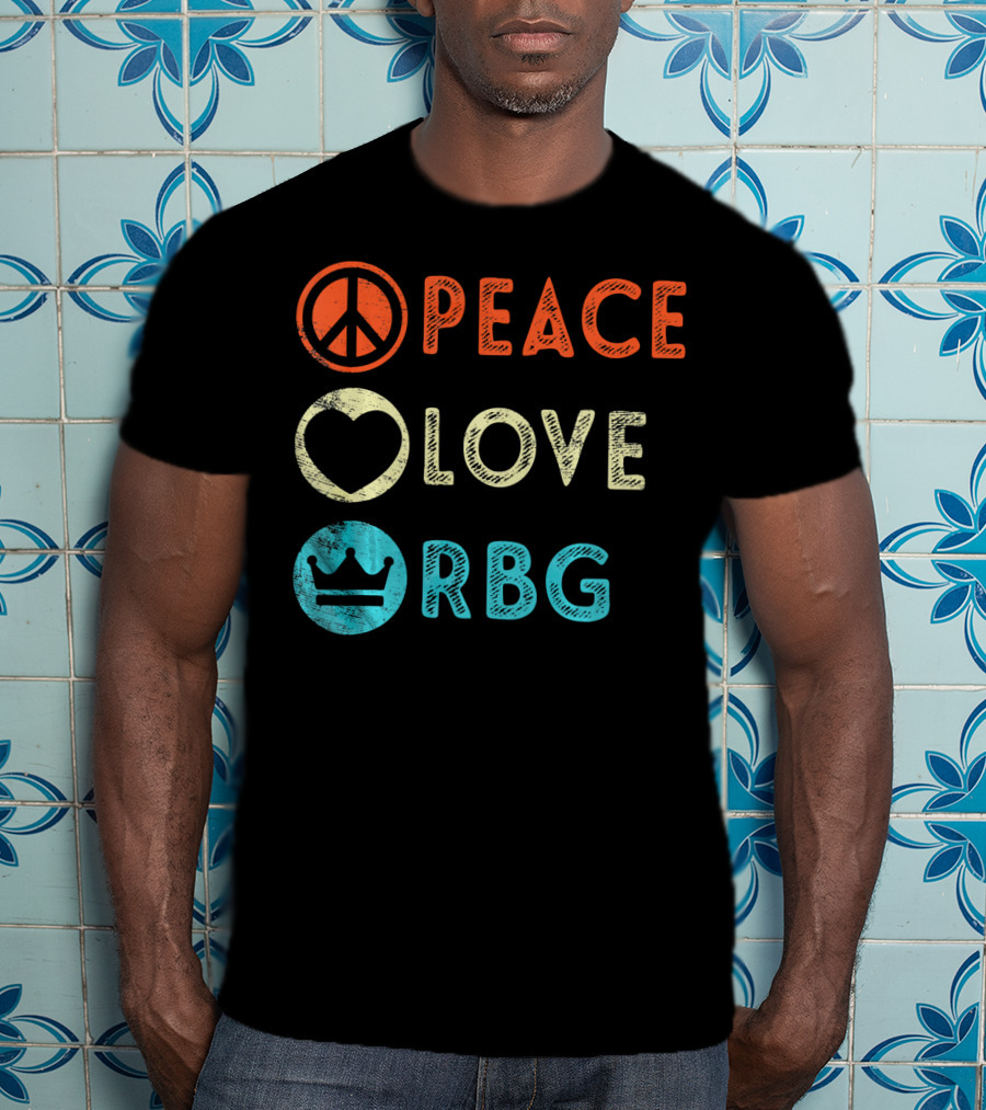 Peace Love RBG Ruth Bader Ginsburg Crown T-Shirt