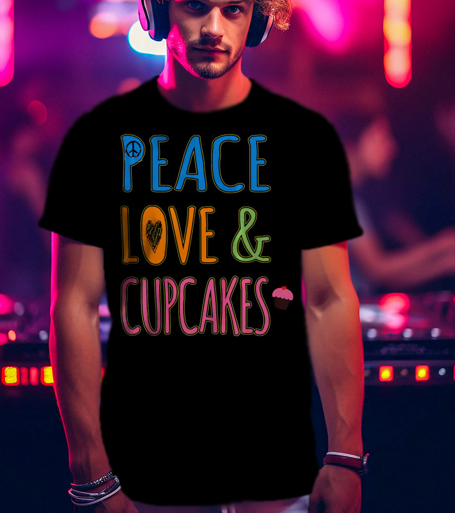 Peace Love And Cupcakes With Pink Frosting Cupcake T-Shirt