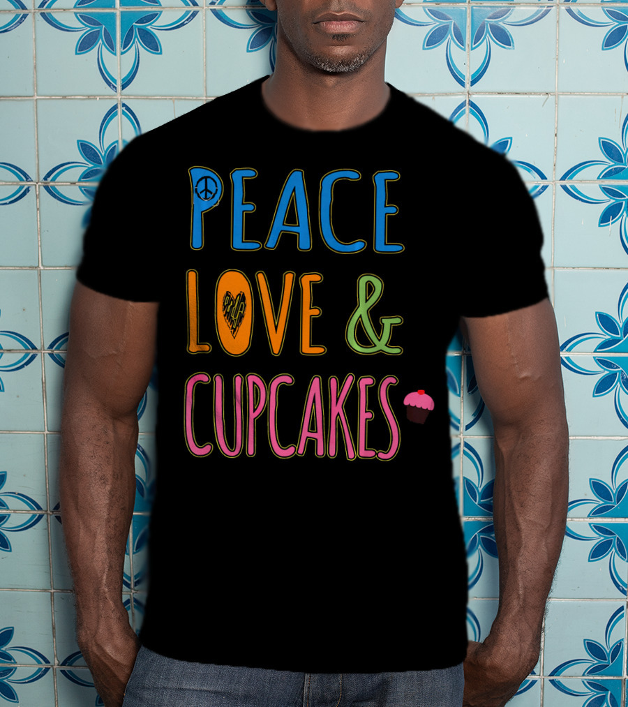 Peace Love And Cupcakes With Pink Frosting Cupcake T-Shirt