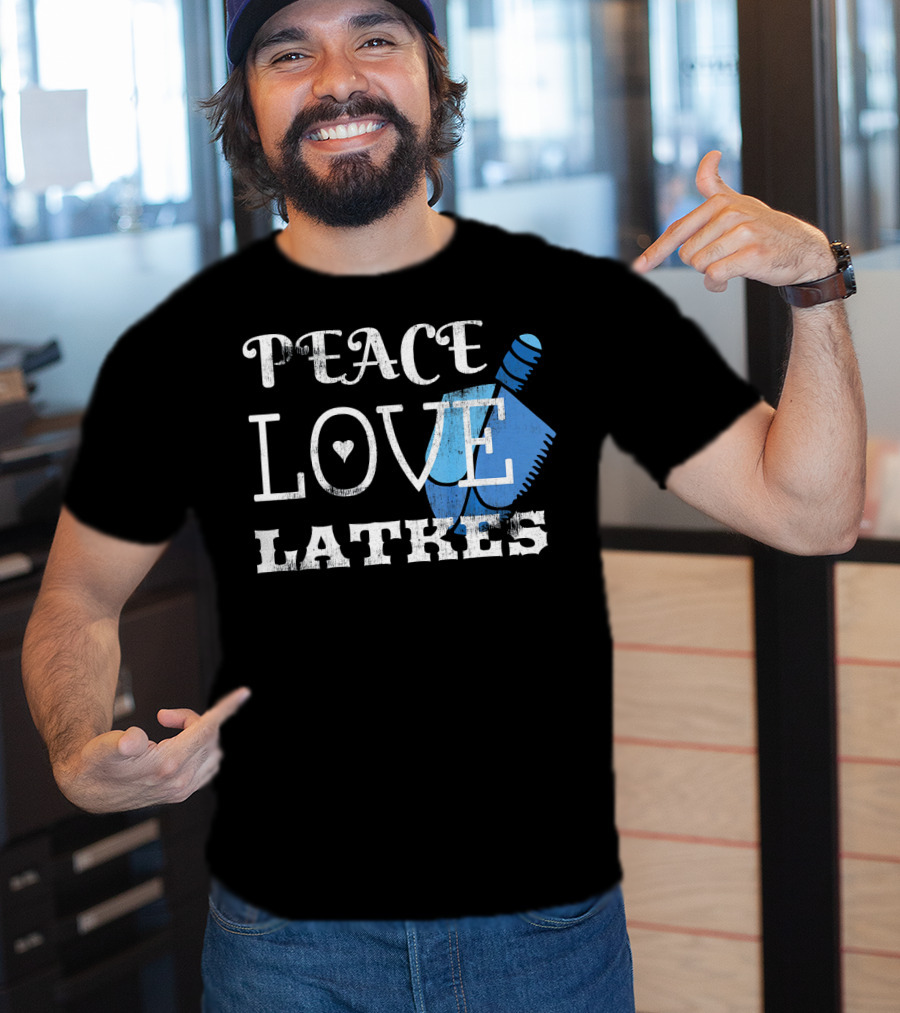 Peace Love Latkes Blue Dreidel T-Shirt