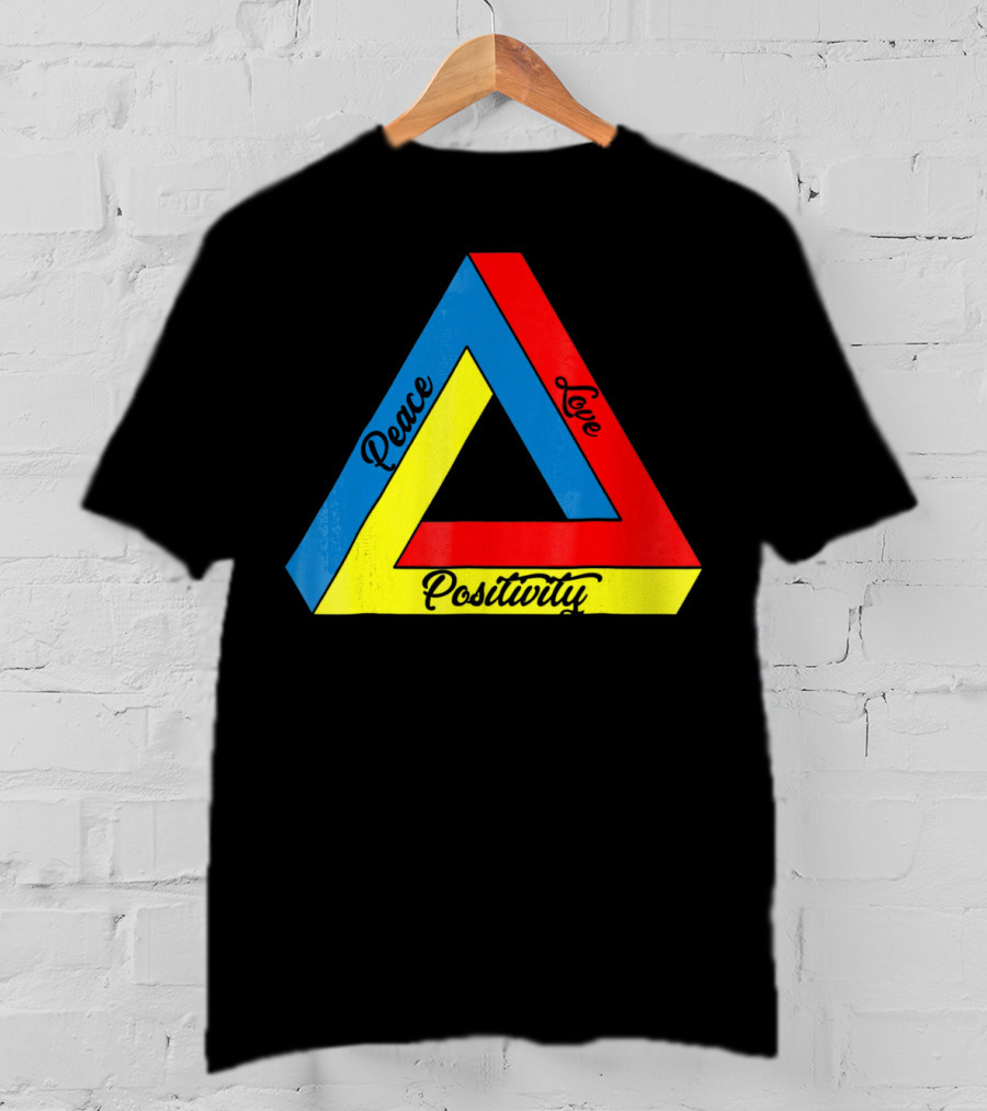 Peace Love Positivity Logic Penrose Triangle T-Shirt