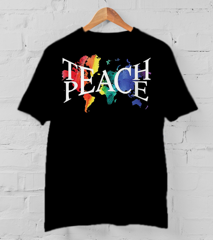 Teach Peace World Map Rainbow Colors T-Shirt