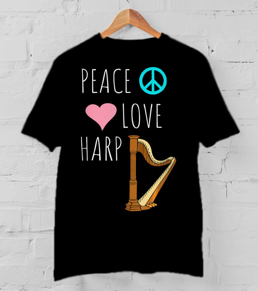 Peace Love Harp Player Musician Harpist T-Shirt