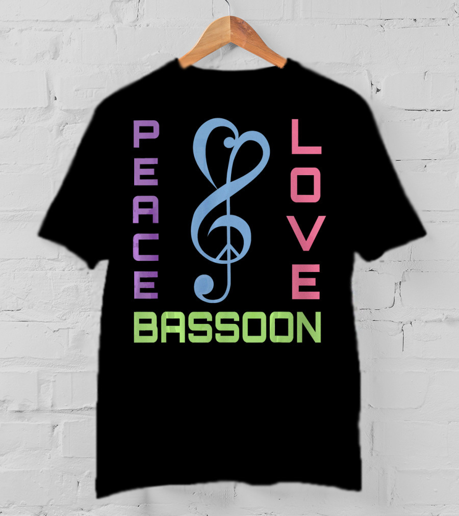 Peace Love Bassoon Music T-Shirt