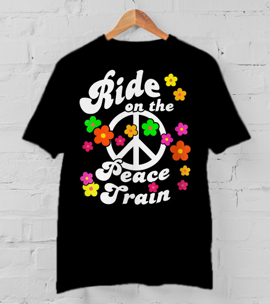Ride On The Peace Train Flower Power T-Shirt