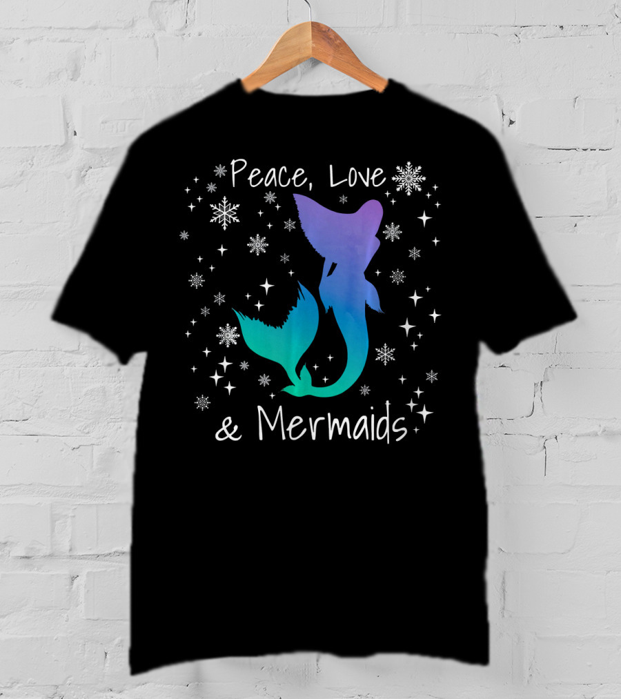 Peace Love Mermaids Christmas Snowflakes T-Shirt