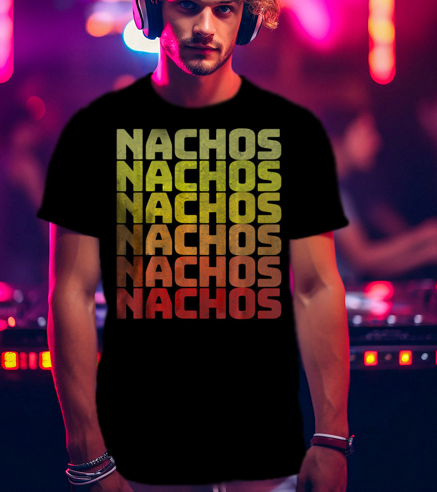 Nachos Retro Funny Tuesday Tacos Repeated Nachos Text T-Shirt