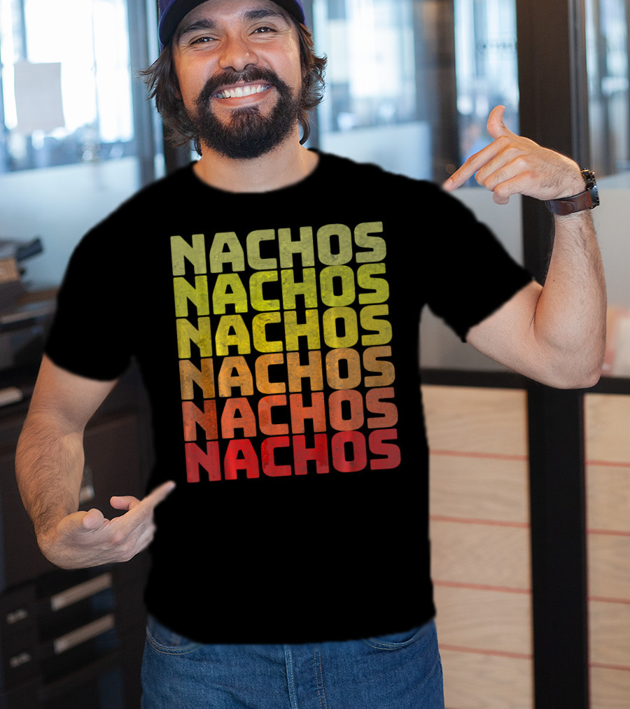 Nachos Retro Funny Tuesday Tacos Repeated Nachos Text T-Shirt