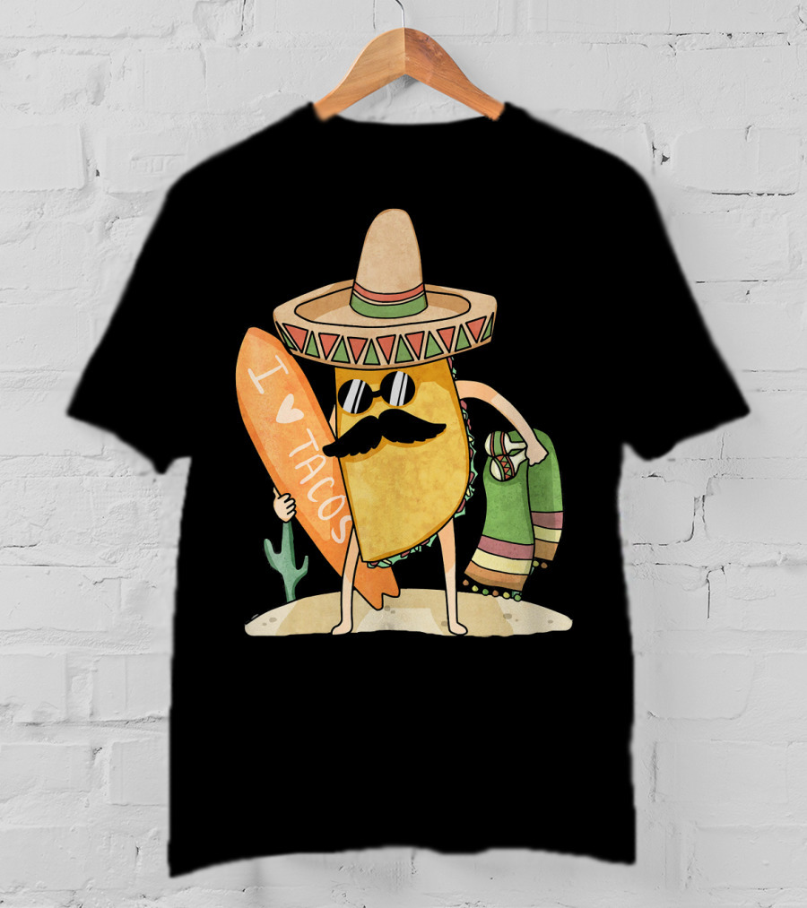 I Love Tacos Funny Mexican Surfing Beach T-Shirt
