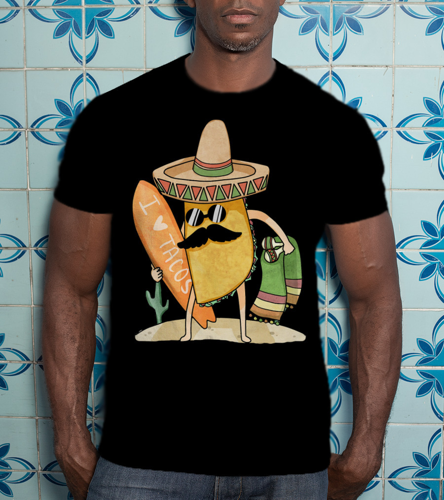 I Love Tacos Funny Mexican Surfing Beach T-Shirt