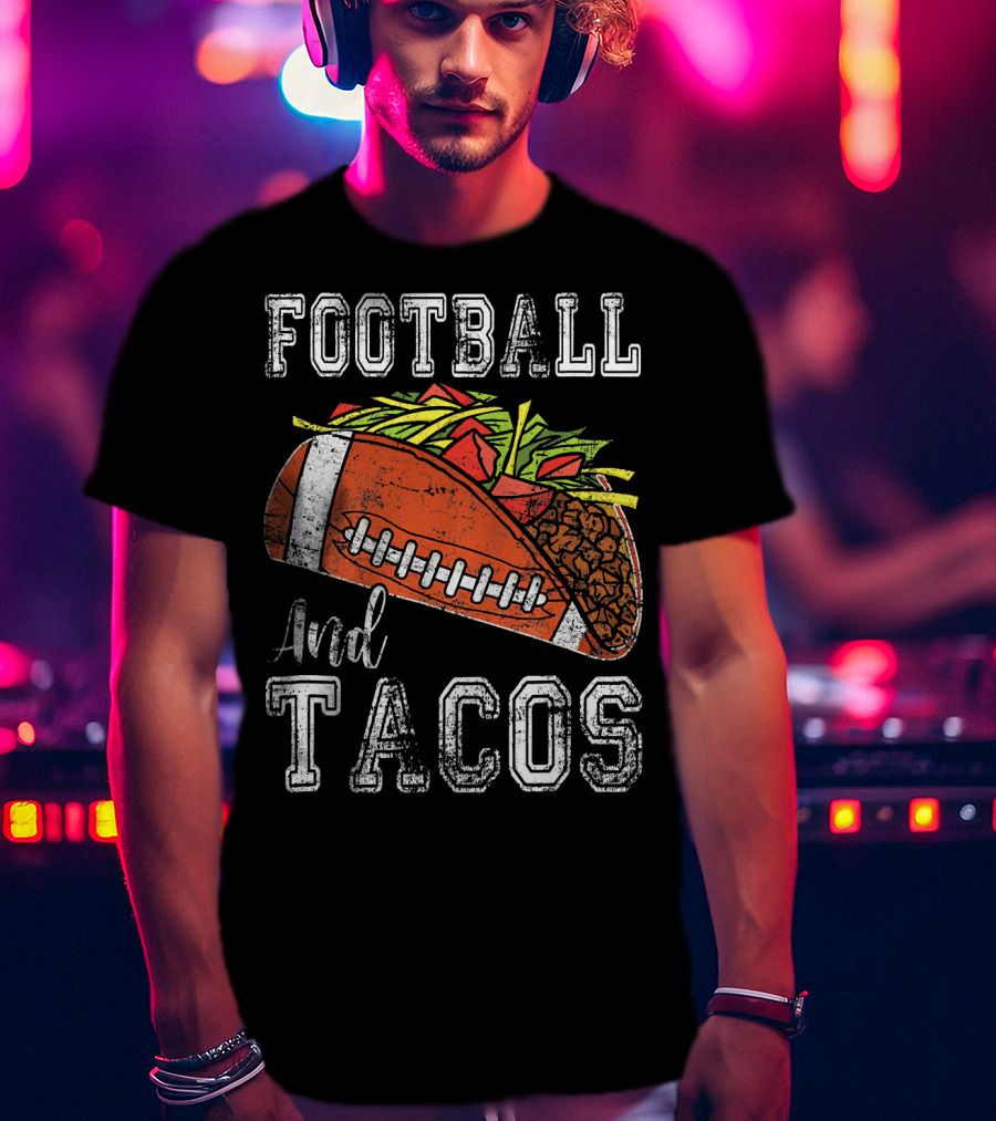 Football And Tacos Funny Taco T-Shirt
