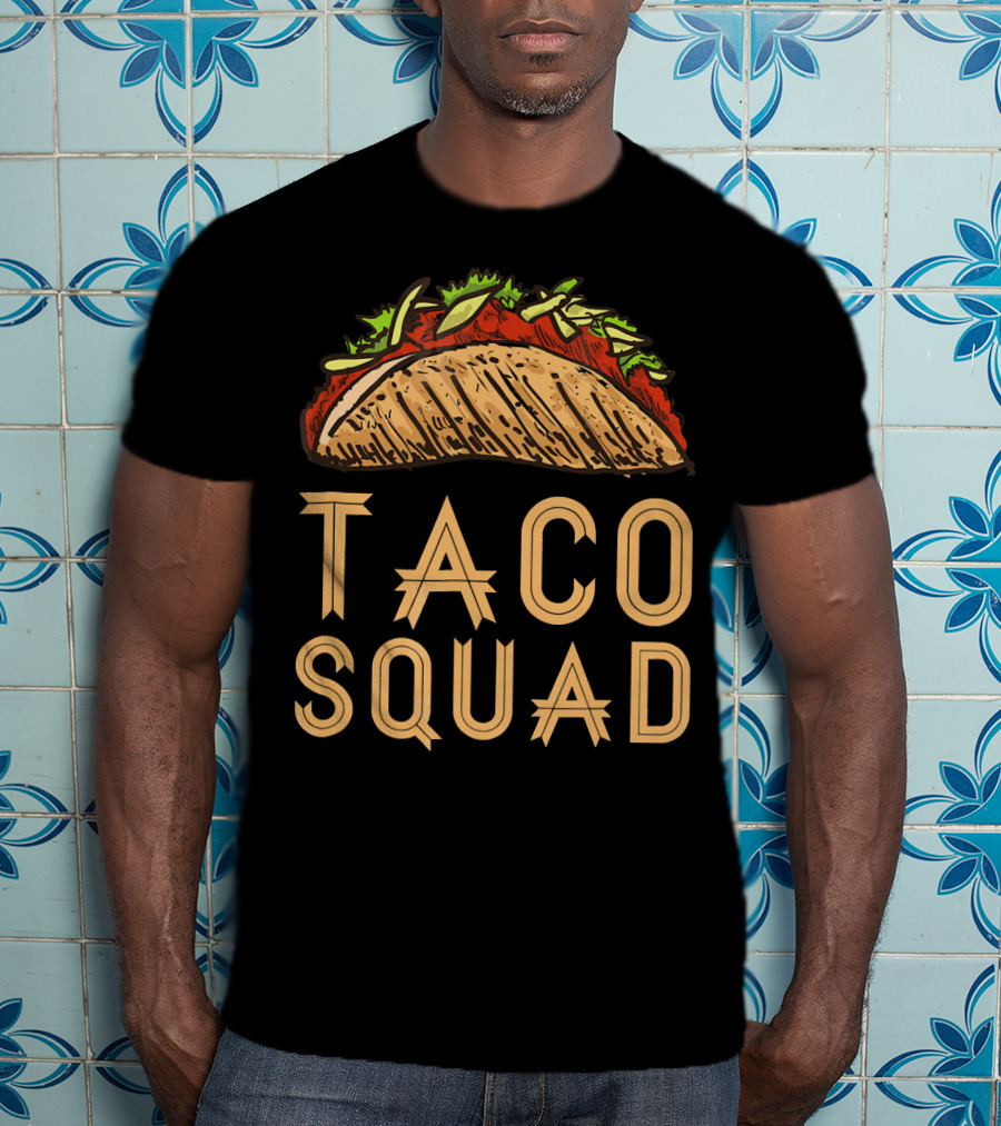 Taco Squad Viva Mexico Funny Taco T-Shirt