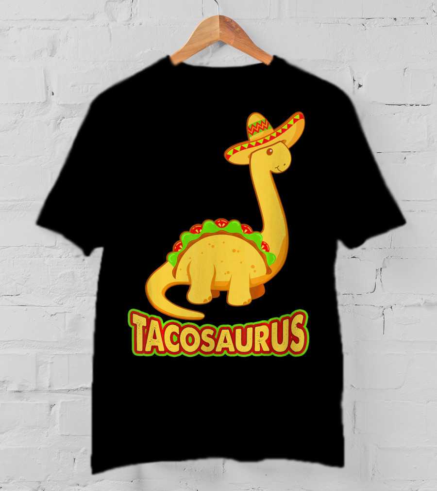 Tacosaurus Sombrero Dinosaur Taco T-Shirt