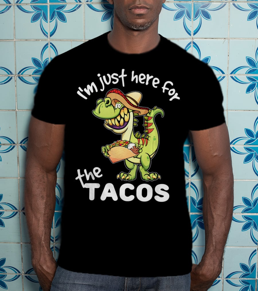 I'm Just Here For The Tacos Cinco De Mayo Boys Taco T-Shirt