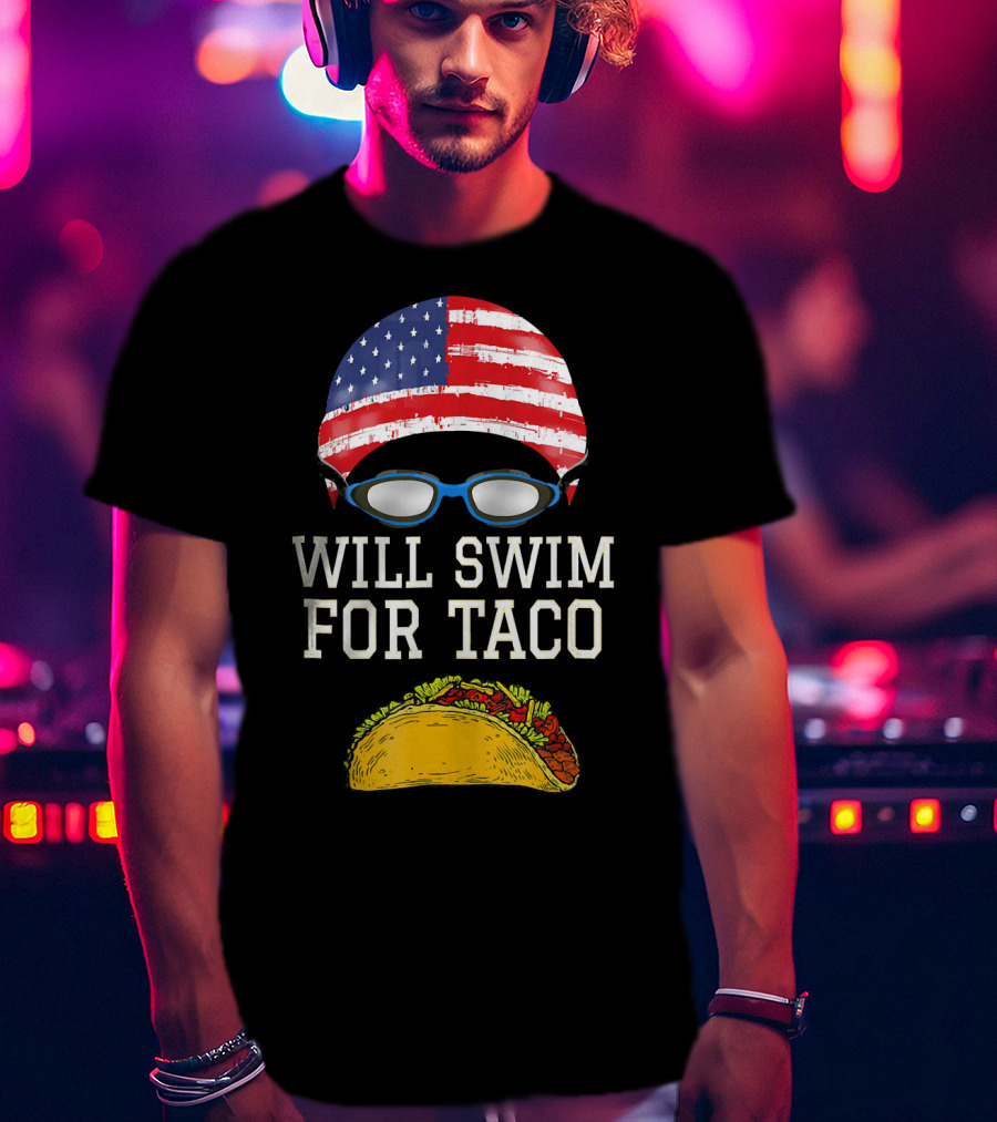 Will Swim For Taco Funny Swimming Goggles American Flag Cap T-Shirt