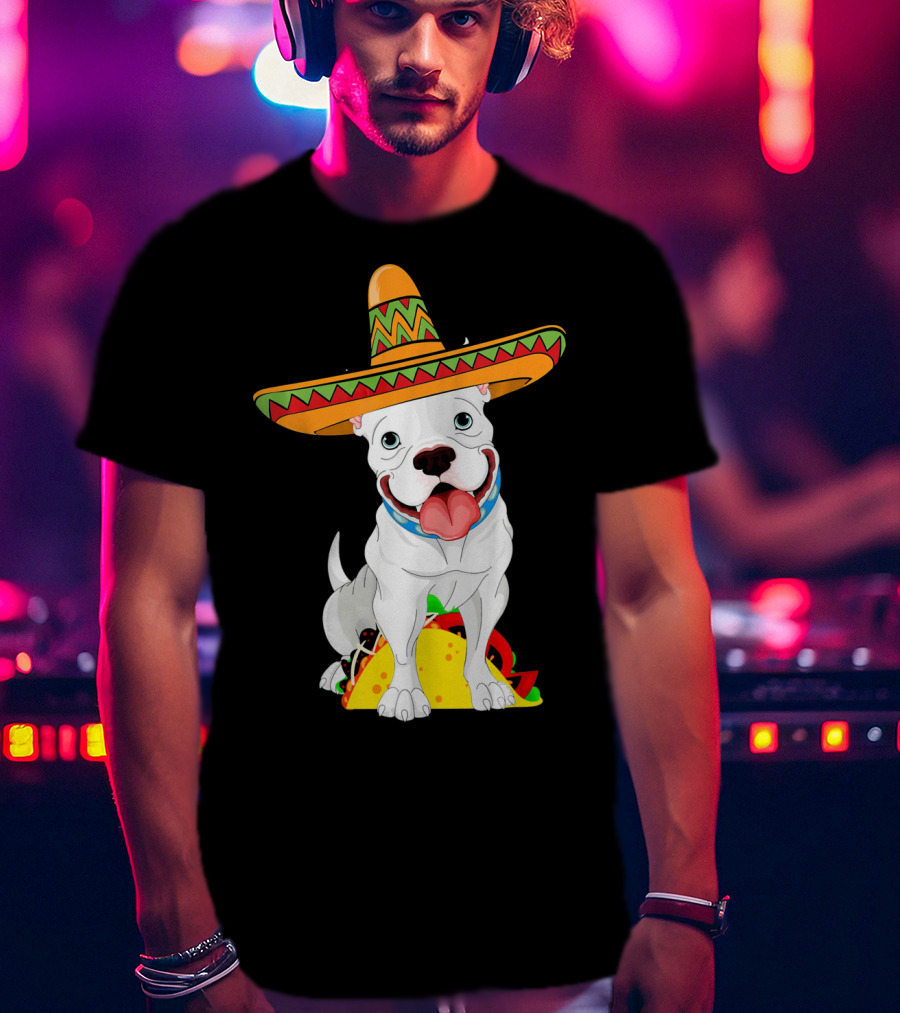 Cinco De Mayo Pitbull With Sombrero And Tacos T-Shirt