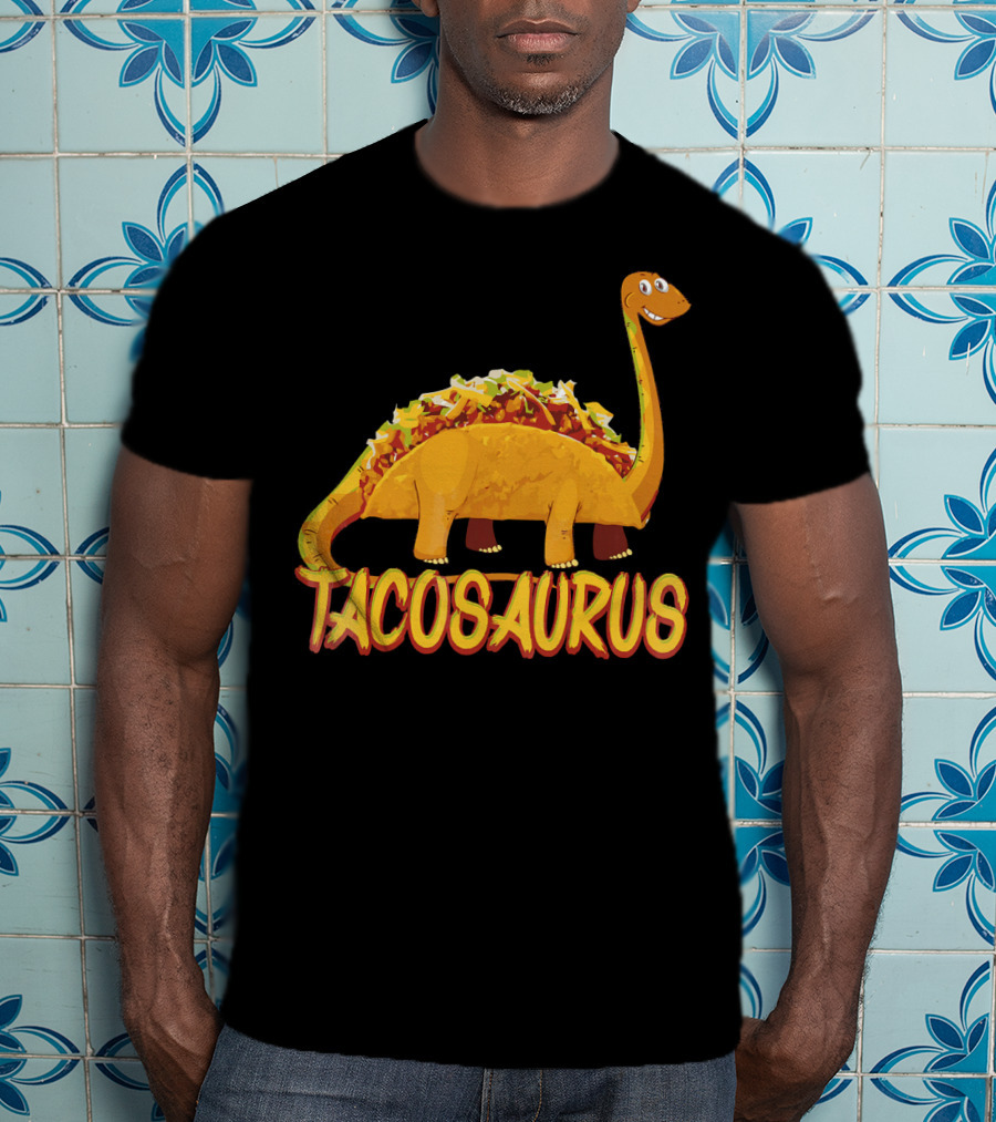 Taco Saurus Funny Mexican Food Dinosaur Taco T-Shirt