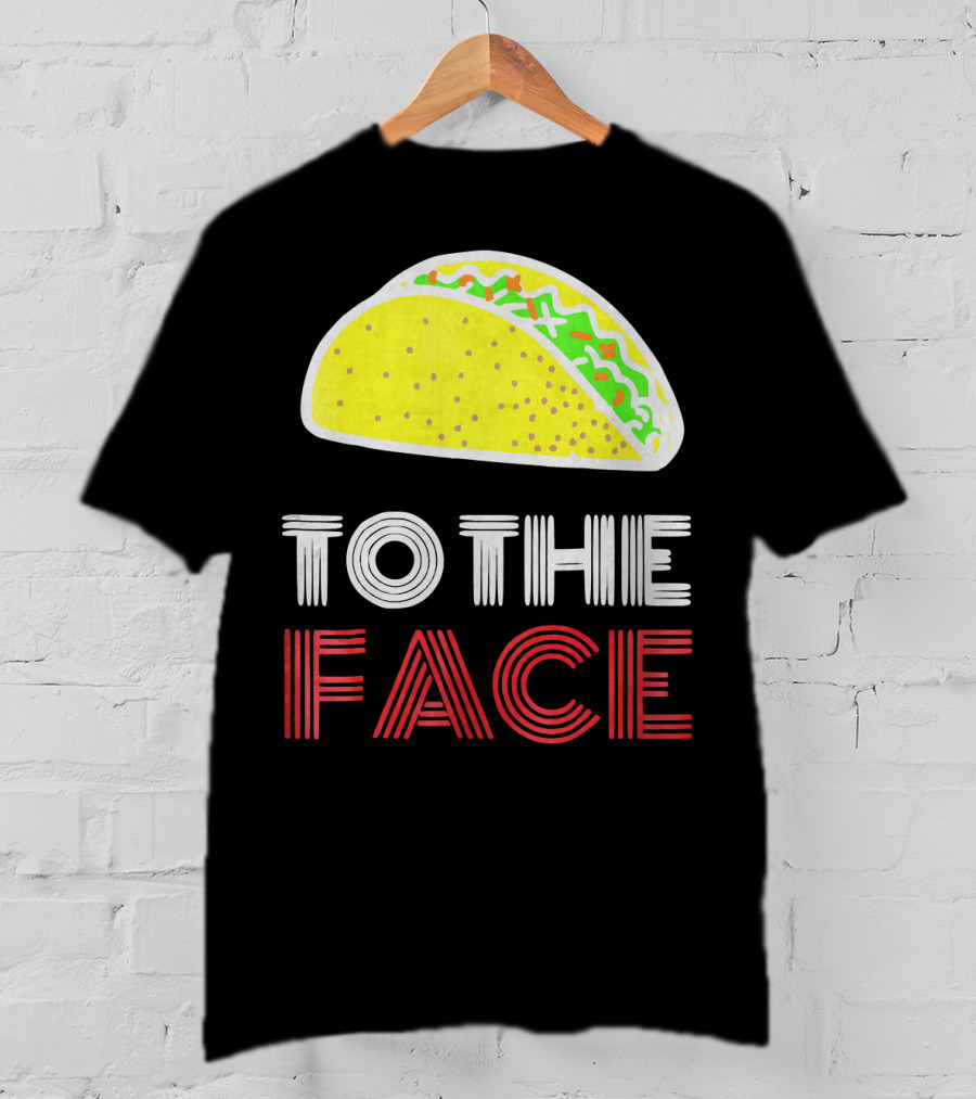 Vintage Taco To The Face Tuesday T-Shirt