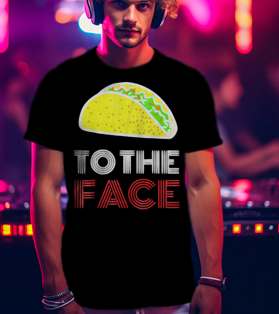 Vintage Taco To The Face Tuesday T-Shirt