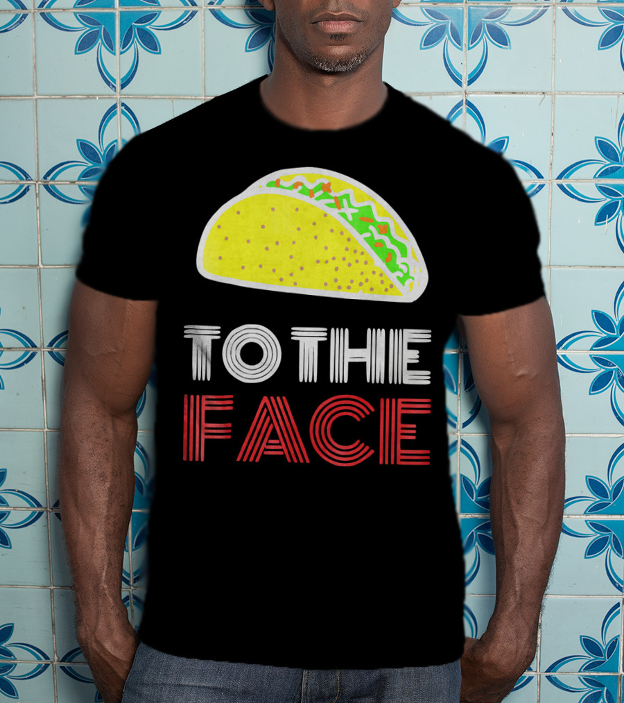 Vintage Taco To The Face Tuesday T-Shirt