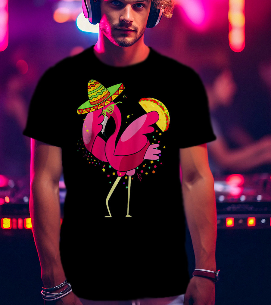 Funny Flamingo Dabbing With Taco Sombrero Cinco De Mayo T-Shirt